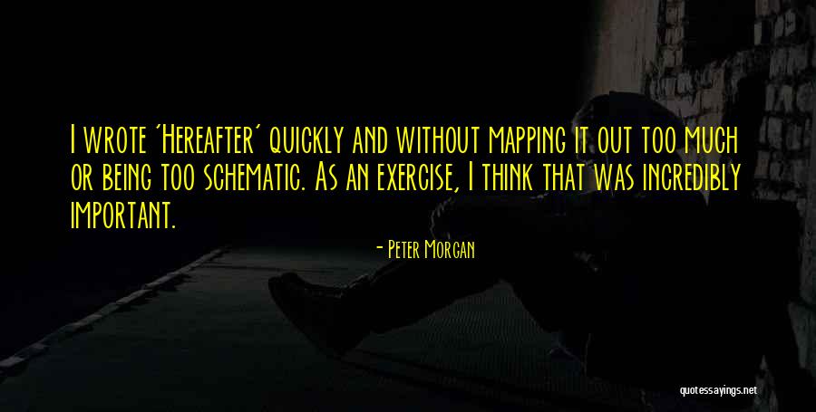 Mapping Quotes By Peter Morgan Mapping Quotes By Peter Morgan