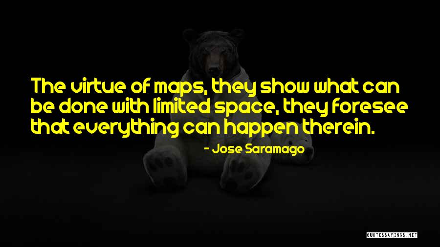 Maps And Cartography Quotes By Jose Saramago