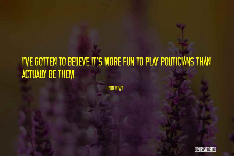 Maps Of Fictional Places Quotes By Rob Lowe Maps Of Fictional Places Quotes By Rob Lowe