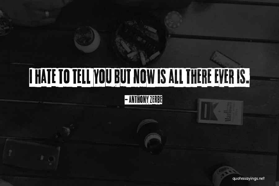 Mapston Hall Quotes By Anthony Zerbe Mapston Hall Quotes By Anthony Zerbe