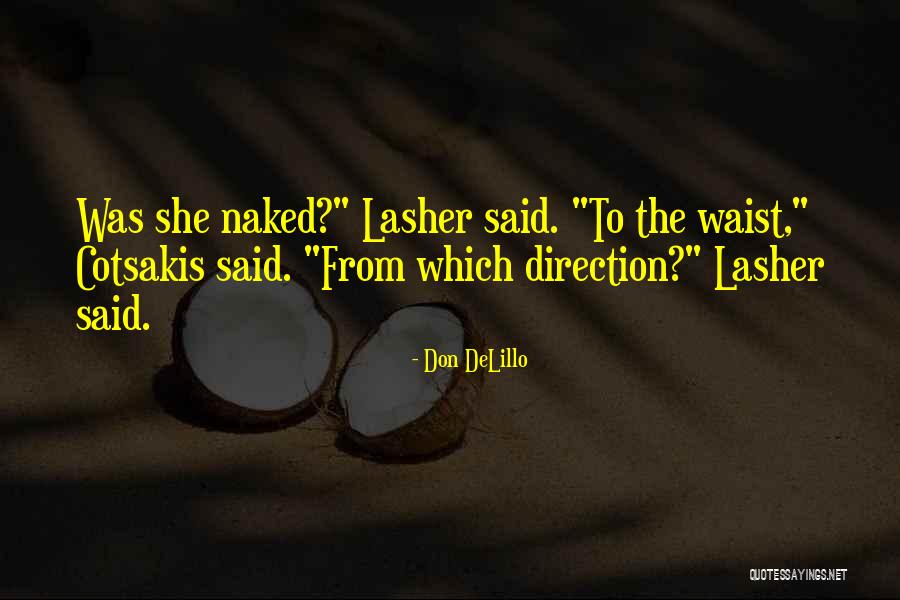 Mapstone Healing Quotes By Don DeLillo Mapstone Healing Quotes By Don DeLillo