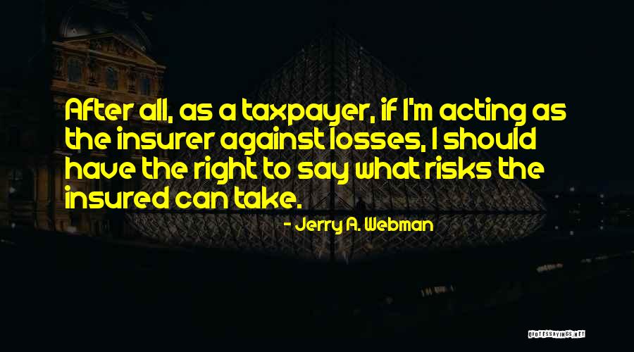 Mapushane S Zleri Quotes By Jerry A. Webman Mapushane S Zleri Quotes By Jerry A. Webman