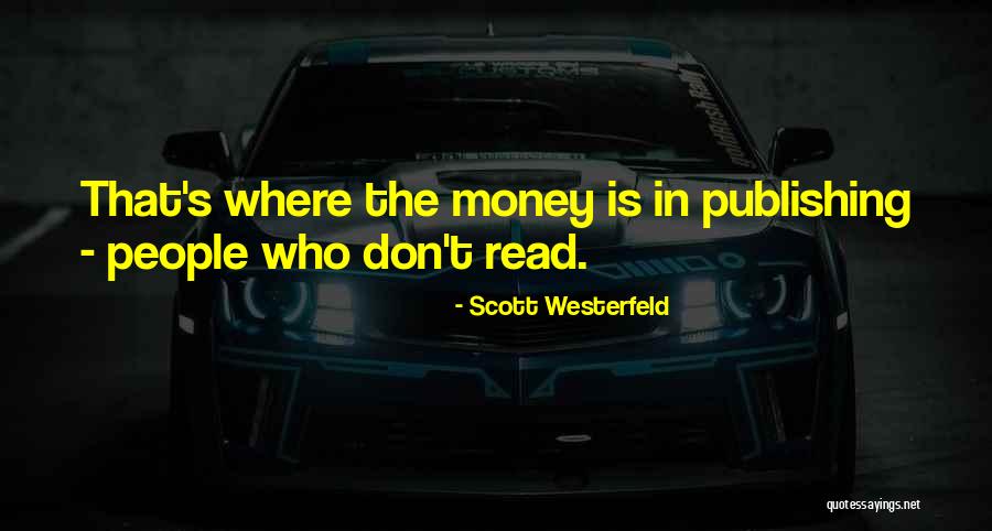 Mapushane S Zleri Quotes By Scott Westerfeld Mapushane S Zleri Quotes By Scott Westerfeld