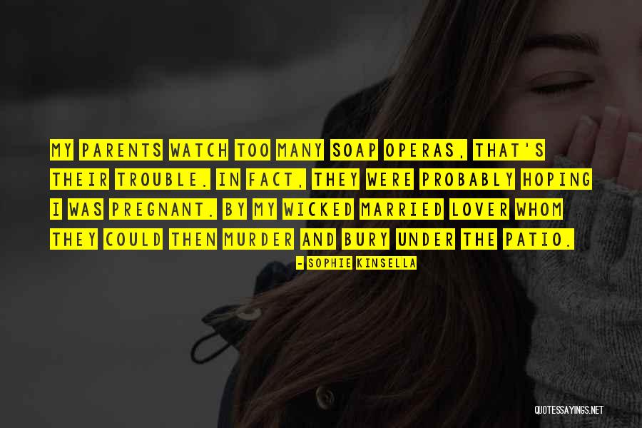 Mapushane S Zleri Quotes By Sophie Kinsella Mapushane S Zleri Quotes By Sophie Kinsella
