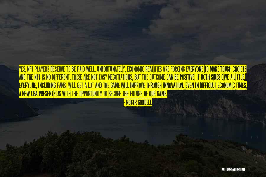 Maquat Quotes By Roger Goodell Maquat Quotes By Roger Goodell