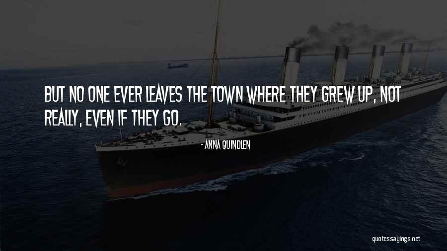 Maquelle Madsen Quotes By Anna Quindlen