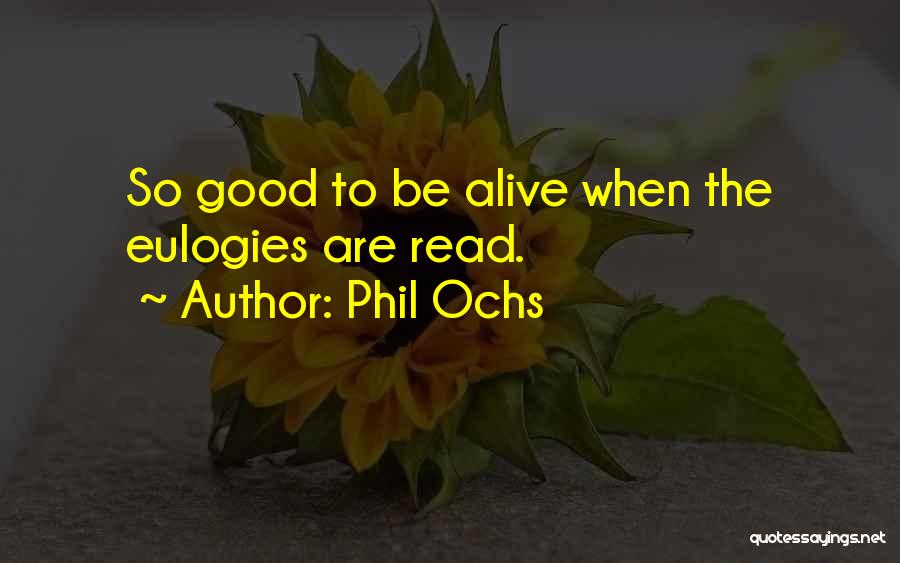 Maquet Iabp Quotes By Phil Ochs