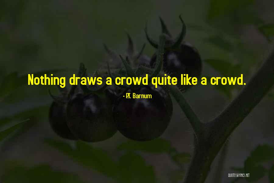 Maquiling Vs Comelec Quotes By P.T. Barnum Maquiling Vs Comelec Quotes By P.T. Barnum