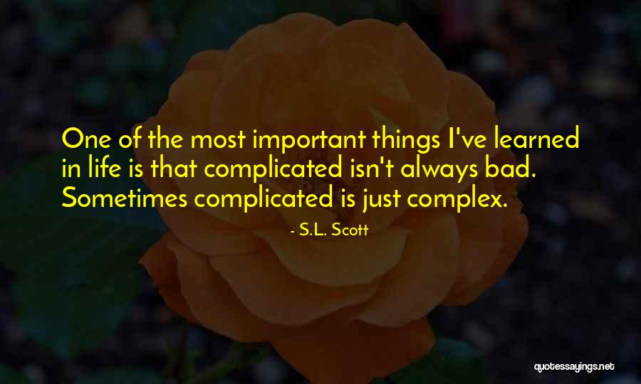 Maquinando Quotes By S.L. Scott Maquinando Quotes By S.L. Scott