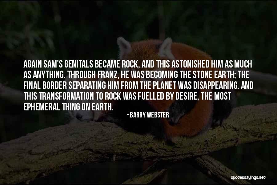 Maquinarias Gigantes Quotes By Barry Webster Maquinarias Gigantes Quotes By Barry Webster