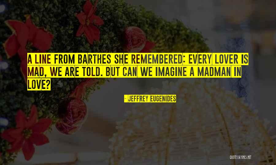 Maquinna Hotel Quotes By Jeffrey Eugenides Maquinna Hotel Quotes By Jeffrey Eugenides