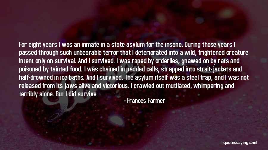 Mar Jayenge Quotes By Frances Farmer