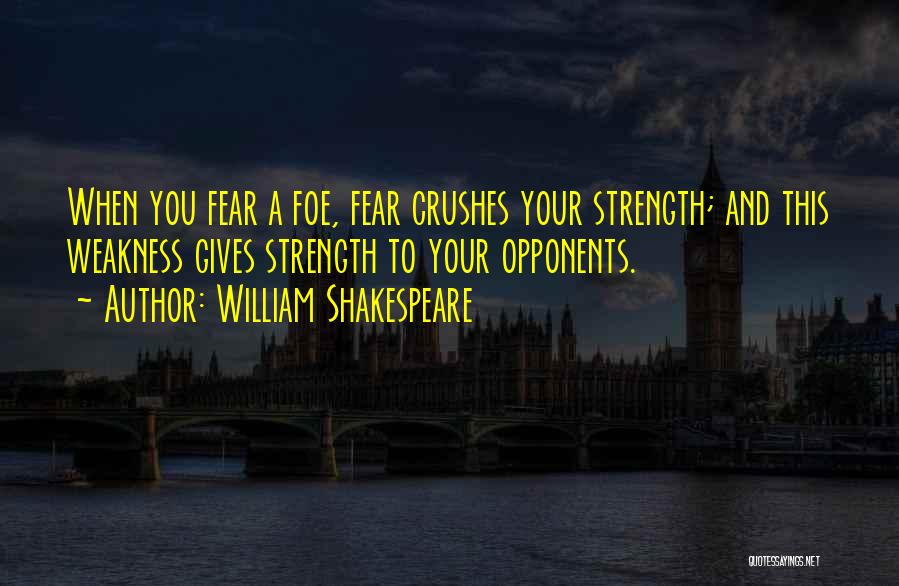 Mar Jayenge Quotes By William Shakespeare