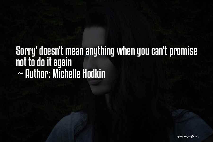 Mara Dyer Quotes By Michelle Hodkin