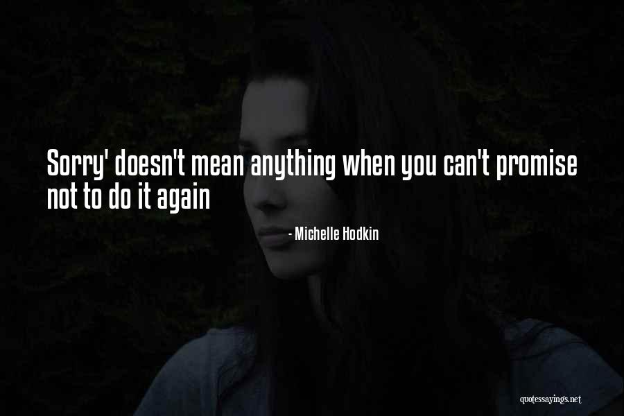 Mara Dyer Quotes By Michelle Hodkin