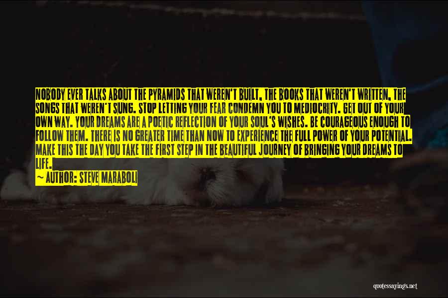 Maraboli As Time Quotes By Steve Maraboli