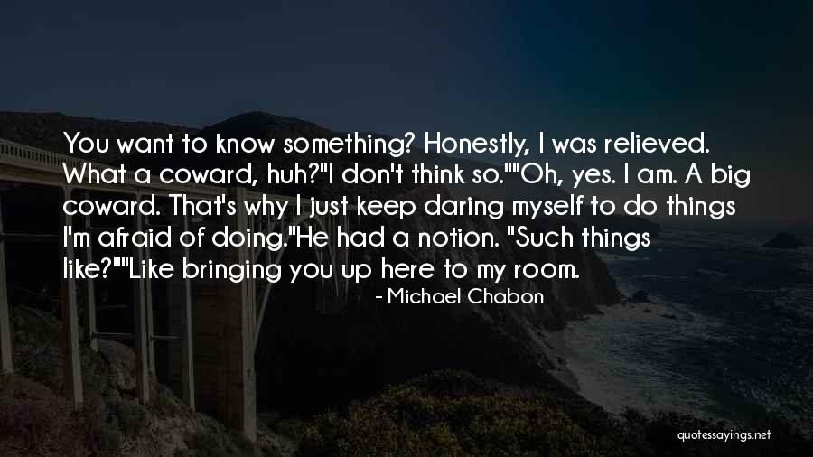 Maracas Quotes By Michael Chabon Maracas Quotes By Michael Chabon