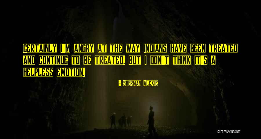 Maradiaga Covid Quotes By Sherman Alexie Maradiaga Covid Quotes By Sherman Alexie