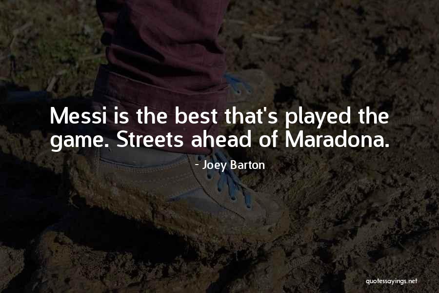 Maradona Best Quotes By Joey Barton Maradona Best Quotes By Joey Barton