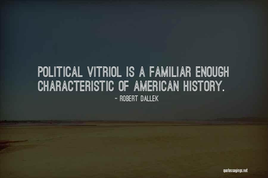Marafioti Firm Quotes By Robert Dallek Marafioti Firm Quotes By Robert Dallek