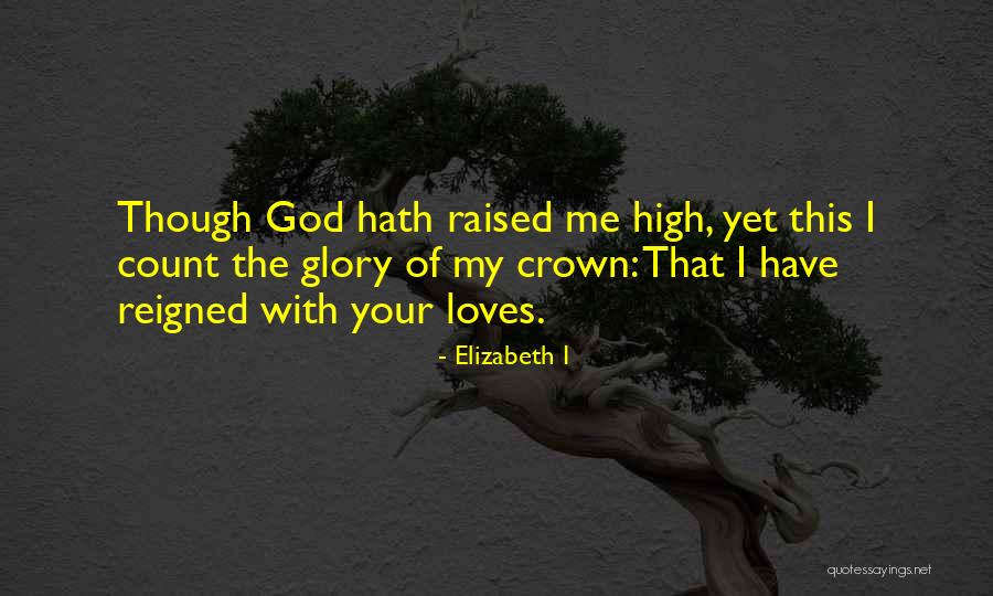 Maraghi Azar Quotes By Elizabeth I Maraghi Azar Quotes By Elizabeth I