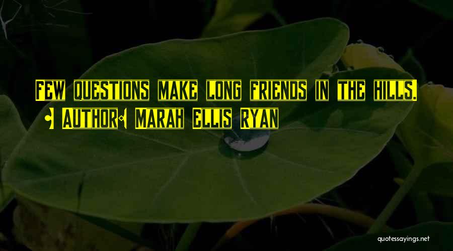 Marah Ellis Ryan Quotes 2185723