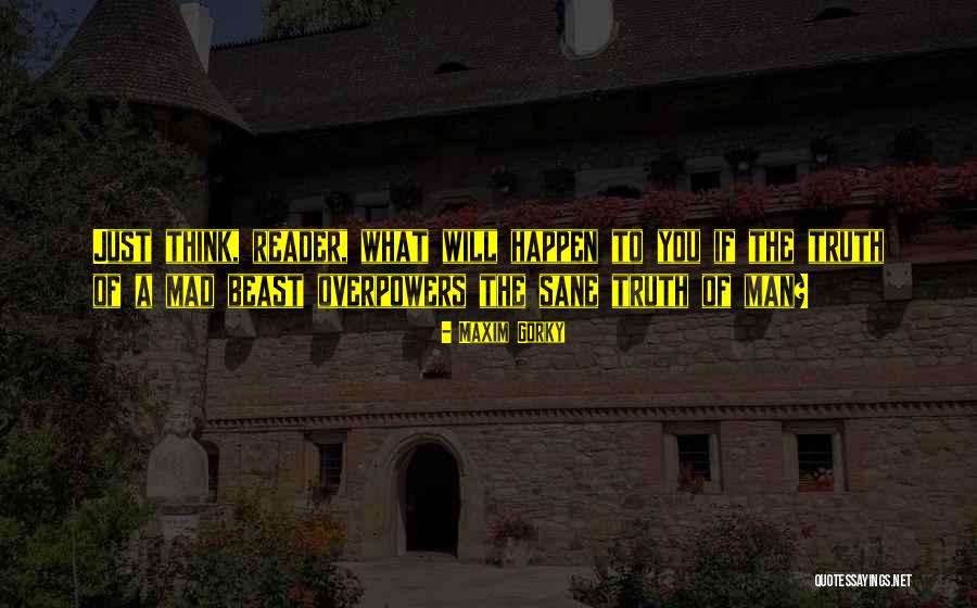Maraki Inc Quotes By Maxim Gorky Maraki Inc Quotes By Maxim Gorky