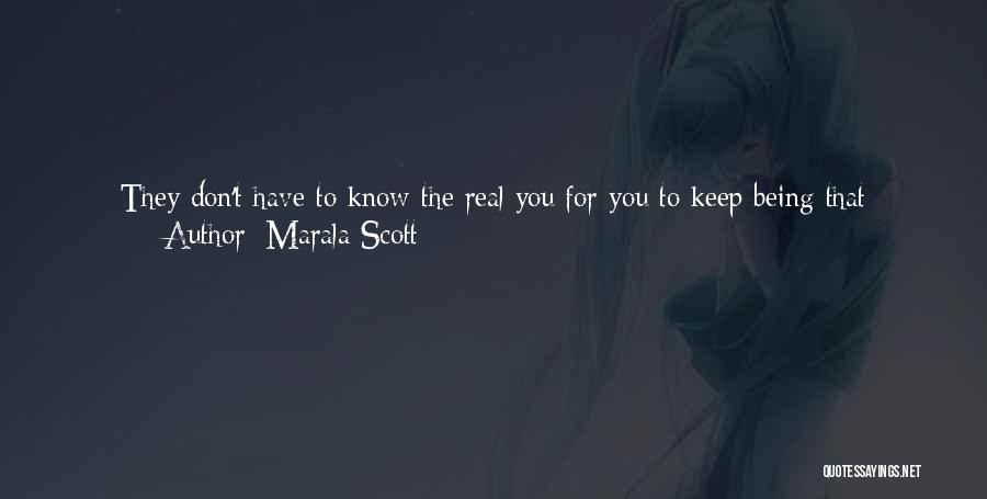 Marala Scott Quotes 1387279