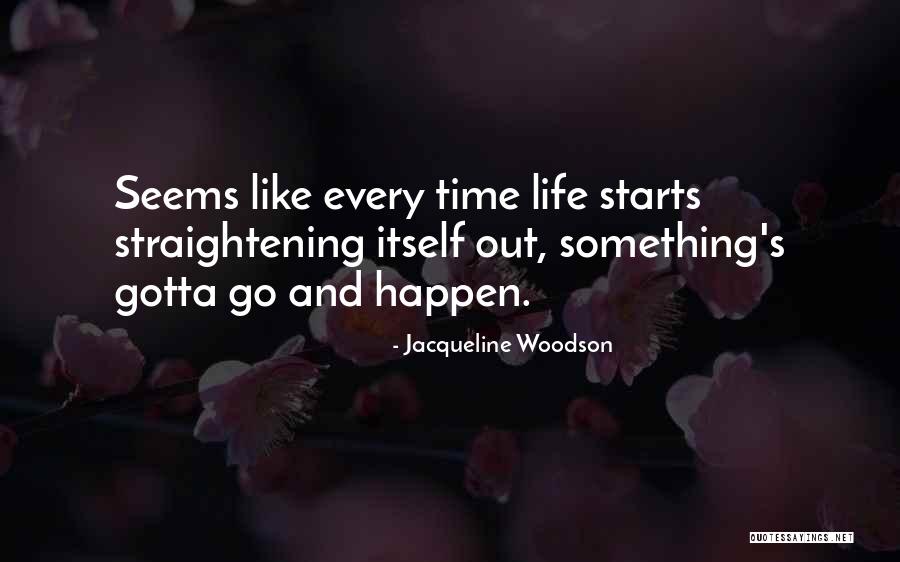 Maralitang Quotes By Jacqueline Woodson Maralitang Quotes By Jacqueline Woodson