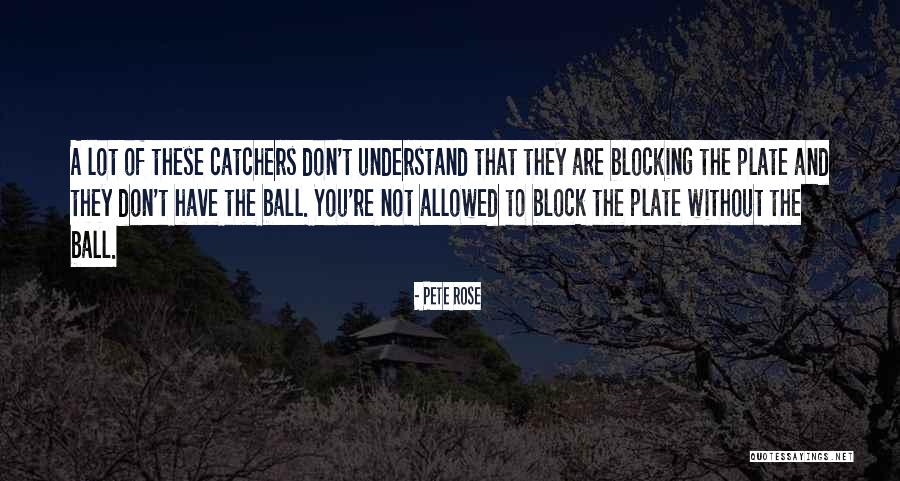Maralitang Quotes By Pete Rose Maralitang Quotes By Pete Rose