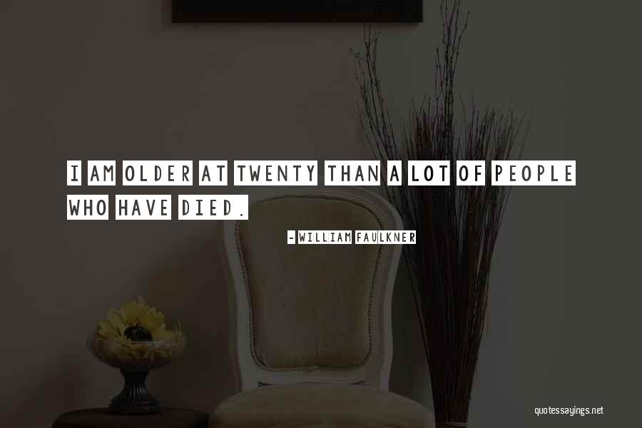 Marangella Quotes By William Faulkner