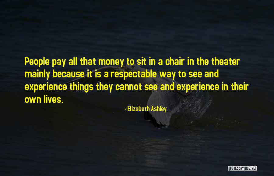 Marangely Santos Quotes By Elizabeth Ashley Marangely Santos Quotes By Elizabeth Ashley