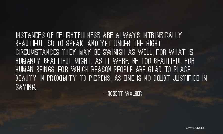 Maranon Curazao Quotes By Robert Walser Maranon Curazao Quotes By Robert Walser