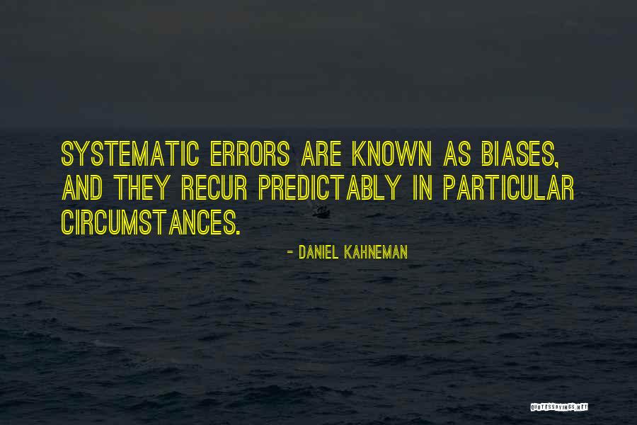 Marara Constellation Quotes By Daniel Kahneman Marara Constellation Quotes By Daniel Kahneman