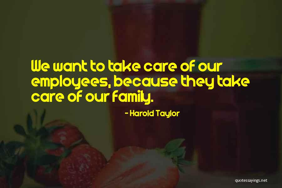 Marascos Craft Quotes By Harold Taylor Marascos Craft Quotes By Harold Taylor