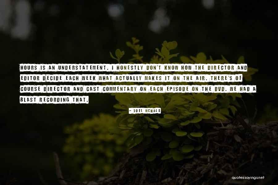 Marascos Quotes By Joel McHale Marascos Quotes By Joel McHale