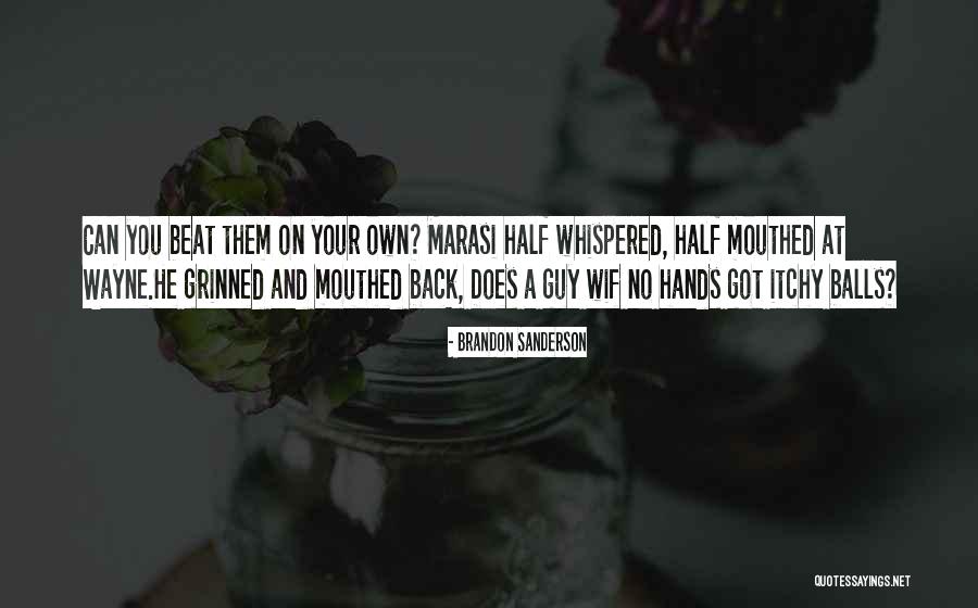Marasi Mistborn Quotes By Brandon Sanderson Marasi Mistborn Quotes By Brandon Sanderson