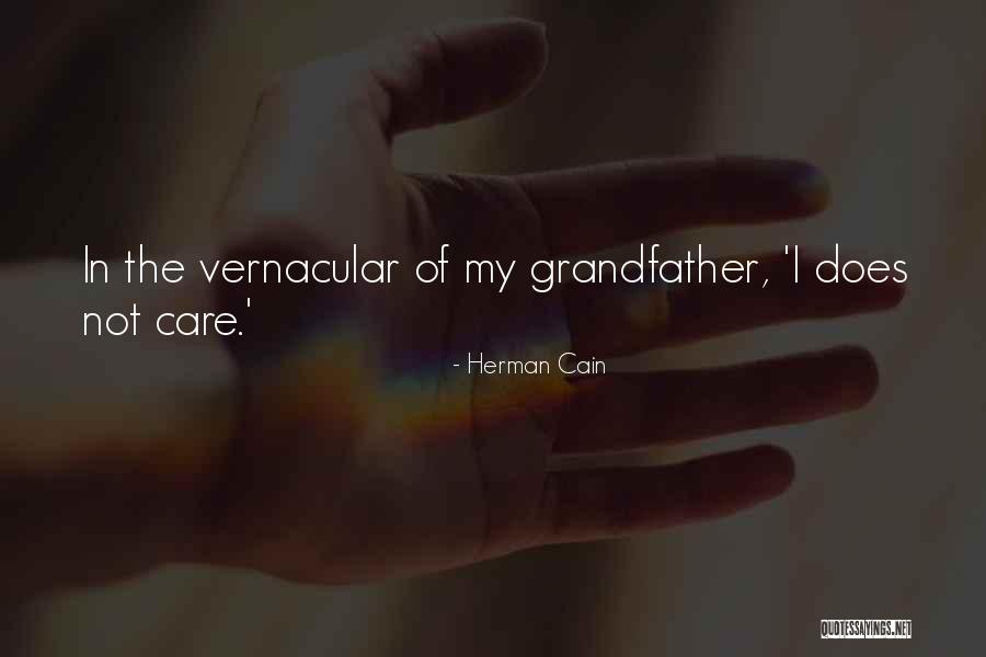 Marasmo Significado Quotes By Herman Cain