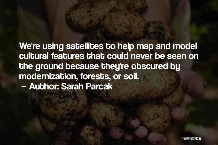 Marason Quotes By Sarah Parcak