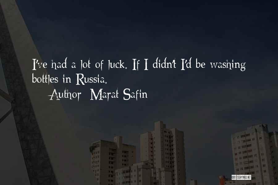 Marat Safin Quotes 1357701