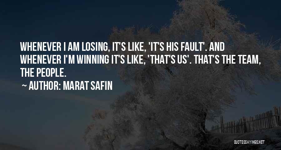 Marat Safin Quotes 1523207