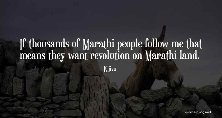 Marathi Hip Hop Quotes By Kjiva Marathi Hip Hop Quotes By Kjiva