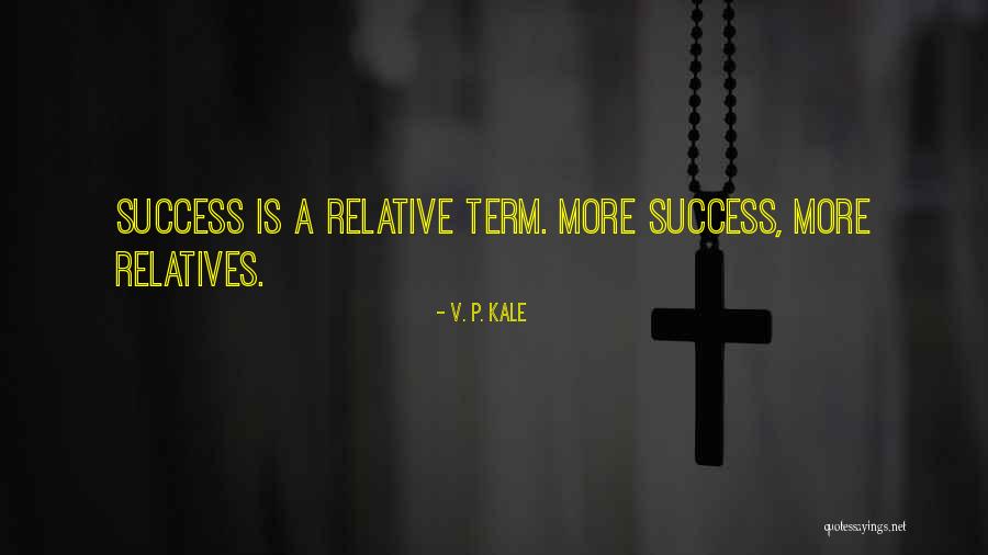 Marathi Quotes By V. P. Kale Marathi Quotes By V. P. Kale