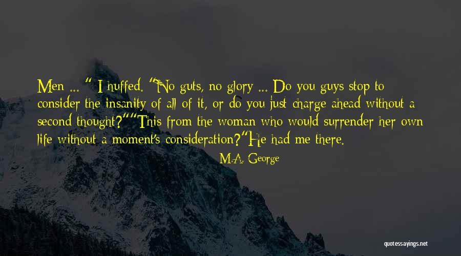 Marathon Inspiring Quotes By M.A. George Marathon Inspiring Quotes By M.A. George