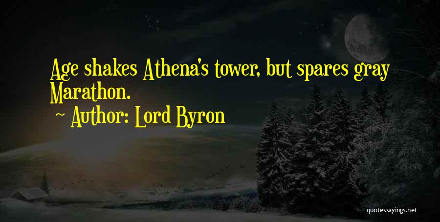 Marathon Quotes By Lord Byron