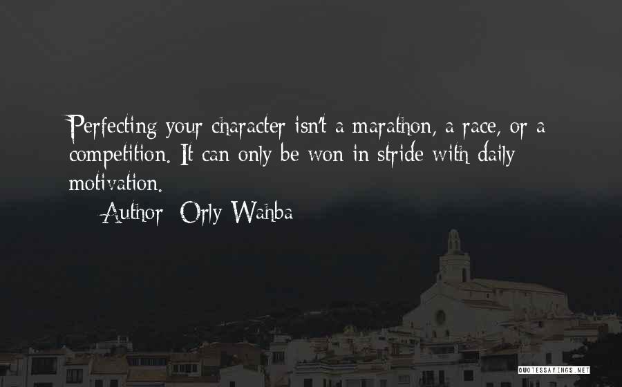 Marathon Quotes By Orly Wahba