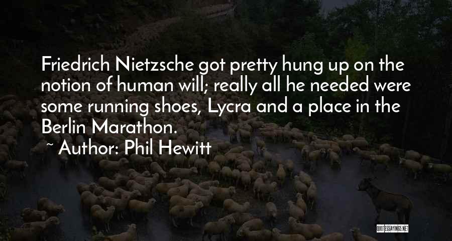 Marathon Quotes By Phil Hewitt