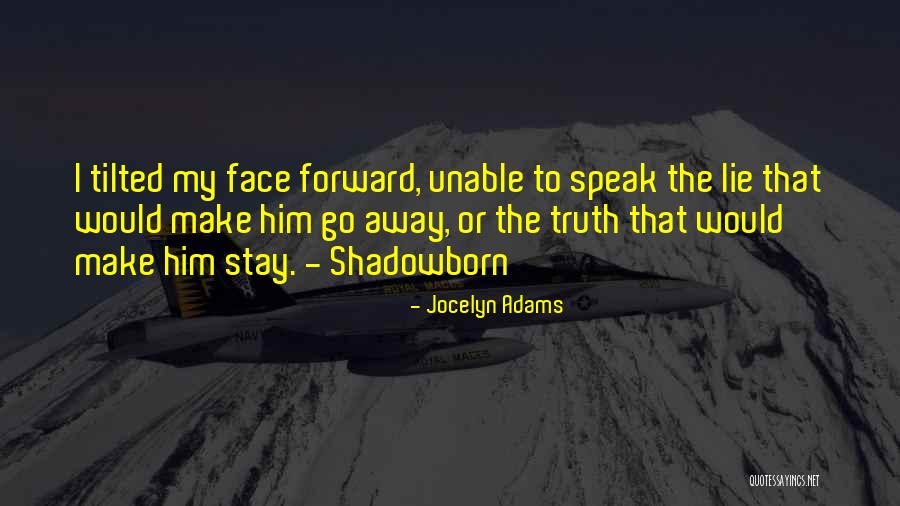 Marathoner Dies Quotes By Jocelyn Adams Marathoner Dies Quotes By Jocelyn Adams