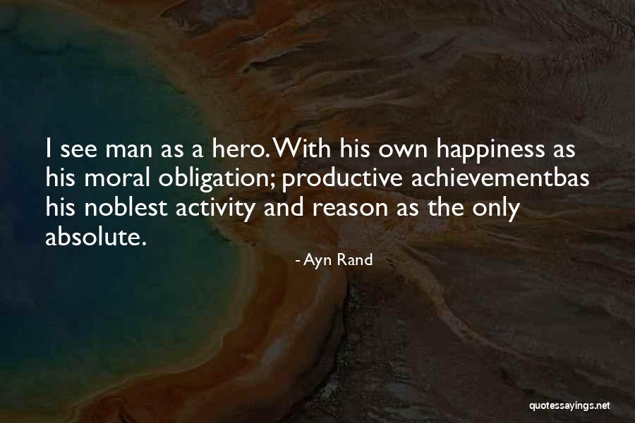 Maratones Mundiales Quotes By Ayn Rand Maratones Mundiales Quotes By Ayn Rand