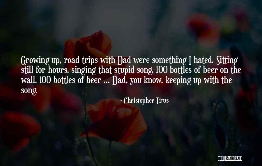 Marauder Tank Quotes By Christopher Titus